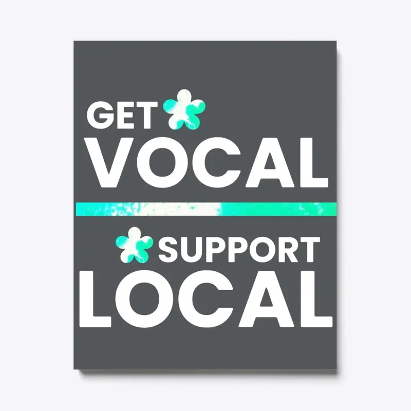 GET VOCAL SUPPORT LOCAL