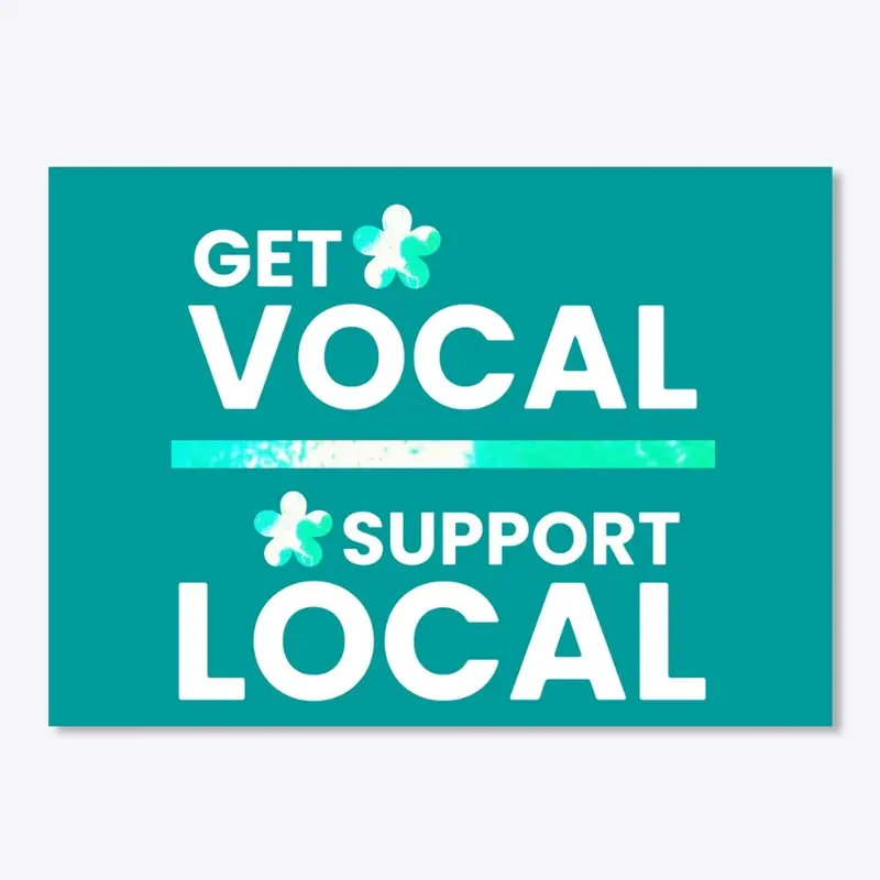 GET VOCAL SUPPORT LOCAL