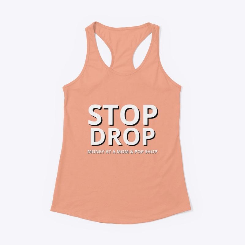 STOP DROP